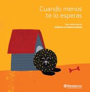 Cuando menos te lo esperas