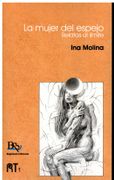 La Mujer del Espejo. Relatos al Limite