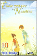 Érase una vez Nosotros 10 (in Spanish)