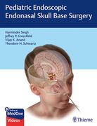Pediatric Endoscopic Endonasal Skull Base Surgery (en Inglés)