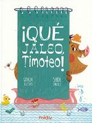 Qué Jaleo, Timoteo! (Miau)