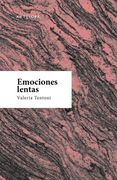 Emociones lentas