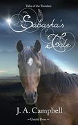Sabaska's Tale (Tales of the Travelers)