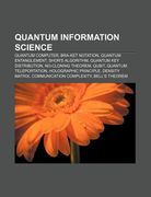 quantum information science: quantum computer, bra-ket notation, quantum entanglement, shor's algorithm, quantum key distribution (en Inglés)