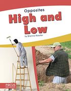 High and low (Opposites) (en Inglés)