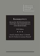 Bankruptcy: Dealing With Financial Failure for Individuals and Businesses (American Casebook Series) (en Inglés)