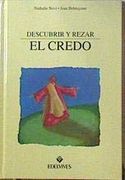 Descubrir y Rezar el Credo