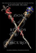 DOS Reinos Oscuros (in Spanish)
