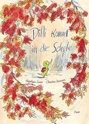 Dilli Kommt in die Schule