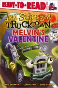 Melvin's Valentine (Jon Scieszka's Trucktown) (en Inglés)