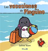 Las Vacaciones de Pingüino (Álbumes Ilustrados)