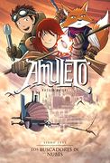 Los Buscadores de Nubes  ( Libro 3 de Amuleto )