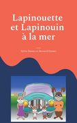 Lapinouette et Lapinouin à la mer (en Francés)