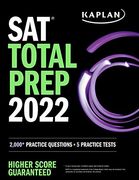 Sat Total Prep 2022: 2,000+ Practice Questions + 5 Practice Tests (Kaplan Test Prep) (en Inglés)