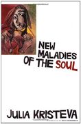 new maladies of the soul