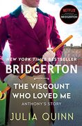 The Viscount who Loved me: Bridgerton (Bridgertons, 2) (en Inglés)