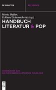 Handbuch Literatur & pop (Handbücher zur Kulturwissenschaftlichen Philologie) (German Edition) (en Alemán)