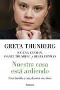 Nuestra Casa Esta Ardiendo - Greta Thunberg - Lumen