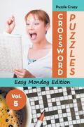 Crossword Puzzles Easy Monday Edition Vol. 5 (en Inglés)
