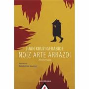 Noiz Arte Arrazoi (en Euskera)
