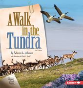 A Walk in the Tundra, 2nd Edition (en Inglés)