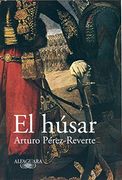 El húsar (FUERA COLECCION ALFAGUARA ADULTOS)