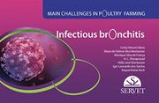 Main challenges in poultry farming.  Infectious bronchitis: Avian infectious bronchitis: 1