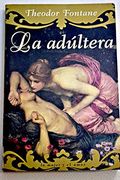 LA ADÚLTERA.