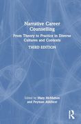 Narrative Career Counselling: From Theory to Practice in Diverse Cultures and Contexts (en Inglés)