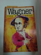 Wagner para principiantes