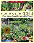 Gaia's Garden: A Guide to Home-Scale Permaculture, 2nd Edition (en Anglais)