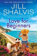 Love for Beginners: A Novel (The Wildstone Series, 7) (en Inglés)