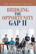 Bridging the Opportunity gap ii (en Inglés)