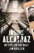 Inside Alcatraz (en Inglés)