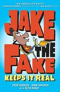 Jake the Fake Keeps it Real (en Inglés)