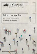 Ética Cosmopolita: Una Apuesta por la Cordura en Tiempos de Pandemia