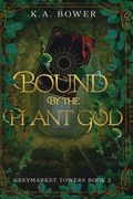 Bound by the Plant God: A Spicy Paranormal Romance Murder Mystery (en Inglés)
