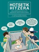 Hotsetik Hitzera: Nola Bereganatzen Dute Hizkuntza Haur Euskaldunek? 3 (Saiopaperak-Hezkuntza-Educa. ) (en Euskera)
