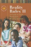 reality rules ii: a guide to teen nonfiction reading interests (en Inglés)