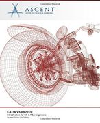 CATIA V5-6R2015: Introduction for NC & FEA Engineers