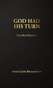 God had his Turn: The old Testicle (en Inglés)