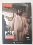 Pepe. La Vocacion de un Cura Villero