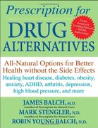 prescription for drug alternatives,all-natural options for better health without the side effects (en Inglés)