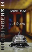 Home Base (Harbingers) (en Inglés)