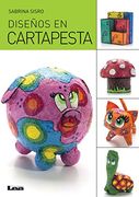 Diseños en cartapesta (Spanish Edition)