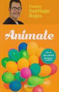 Anímate - Santiago Rojas - Libro Físico