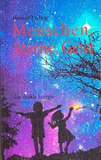 Menschen, Sterne, Geist