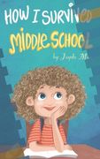 How I Survived Middle School