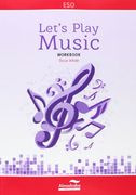 Let's Play Music. Workbook