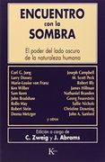 Encuentro con la Sombra - Connie Zweig - Kairos